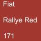 Preview: Fiat, Rallye Red, 171.